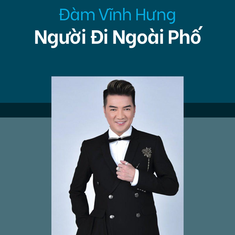 Người Đi Ngoài Phố - Mp3 - Đàm Vĩnh Hưng