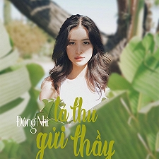 Lá Thư Gửi Thầy - Mp3 - Đông Nhi