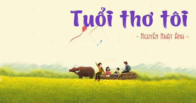 bai-2-tuoi-tho-toi-nguyen-nhat-anh-1